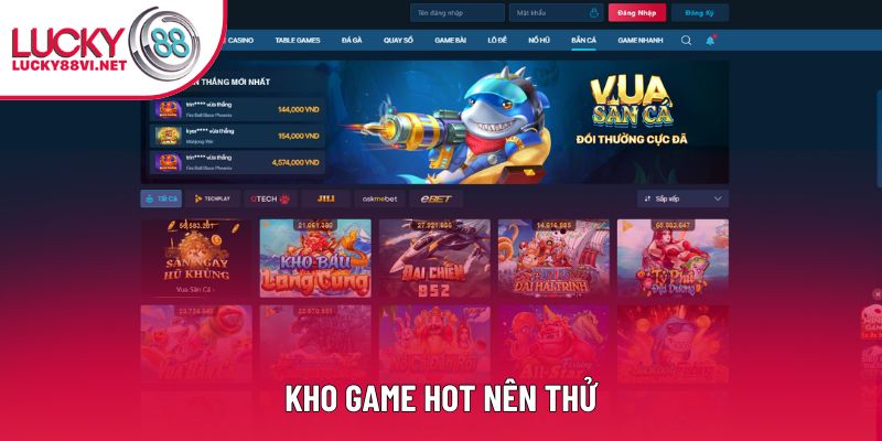 Kho game hot nên thử Kho game hot nên thử