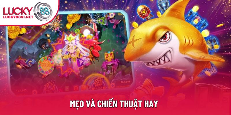 Mẹo và chiến thuật hay